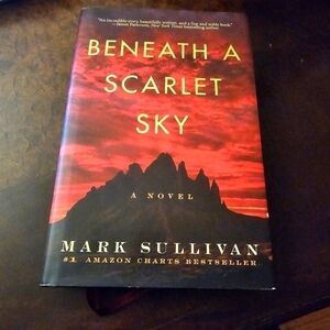 Beneath a Scarlet Sky Book by Mark T. Sullivan, Hardcover, Pre-owned, Black Red